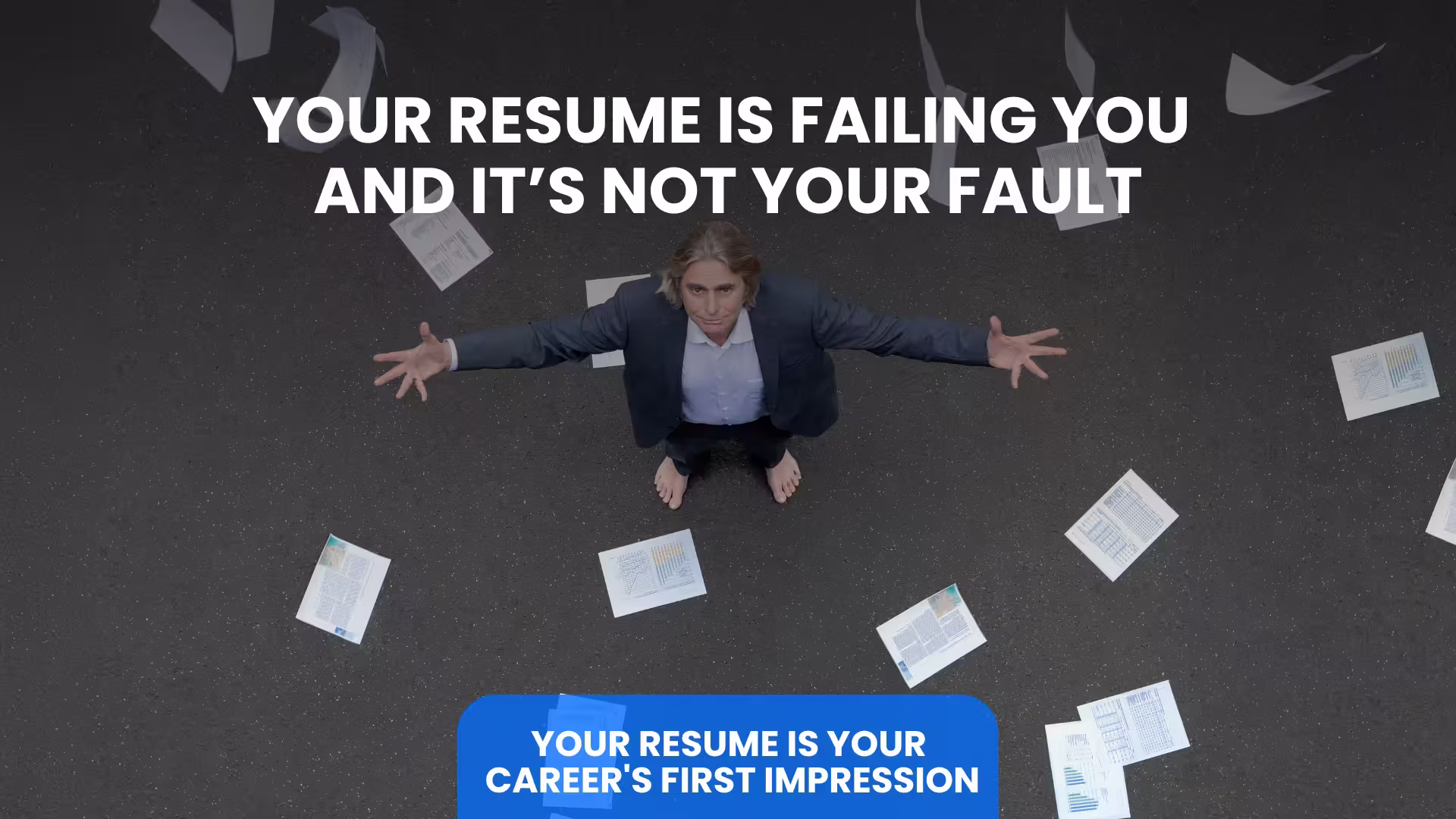 Your Resume Is Failing You and It’s Not Your Fault